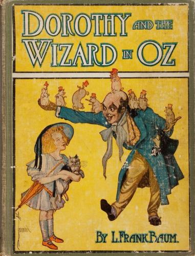 Dorothy and the Wizard in Oz