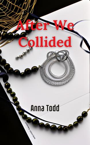 Book Dopo di noi, sommario (After We Collided) su inglese
