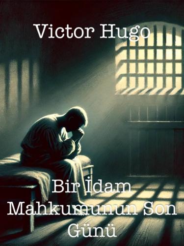 Libro El último día de un condenado (Bir İdam Mahkumunun Son Günü) en turco