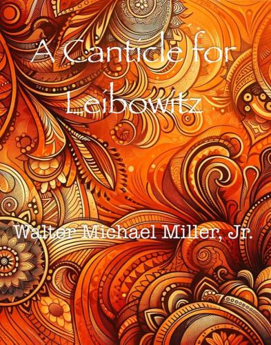 Book Un cantico per Leibowitz, sommario (A Canticle for Leibowitz) su inglese