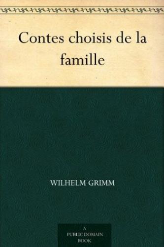 Buch Ausgewählte Märchen aus der Familie (Contes choisis de la famille) auf Französisch