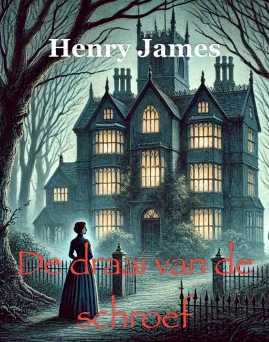 Book The Turn of the Screw, summary (De draai van de schroef) in Dutch