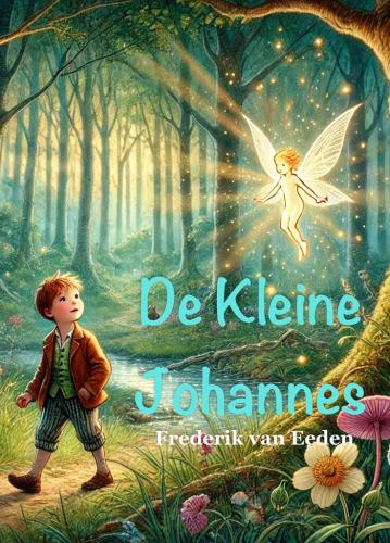 Book The Small Johannes, summary (De Kleine Johannes) in Dutch