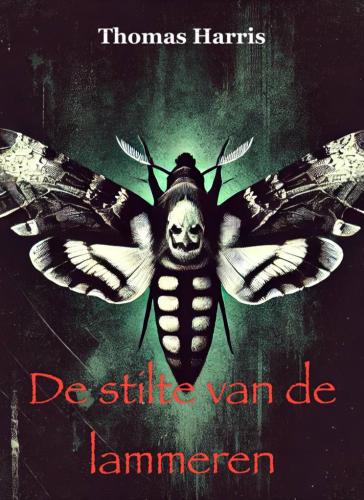 Book The Silence of the Lambs, summary (De stilte van de lammeren) in Dutch