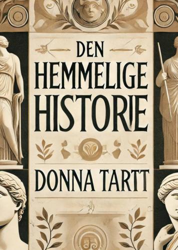 Kitap Gizli Tarih, özet (Den hemmelige historie)   danca