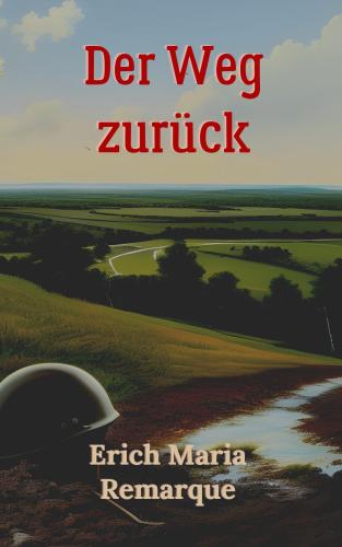 Book The Road Back (Der Weg zurück) in German