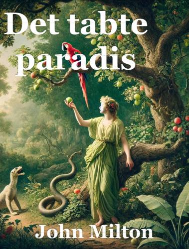 Book Paradise Lost, summary (Det tabte paradis) in Danish