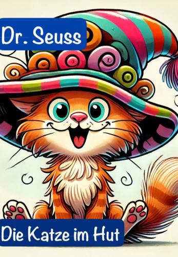 Book The Cat in the Hat, summary (Die Katze im Hut) in German