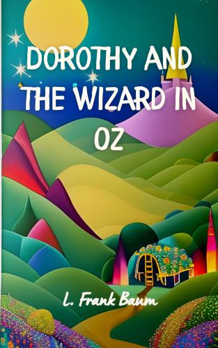 Book Dorothy and the Wizard in Oz (Dorothy and the Wizard in Oz) in English