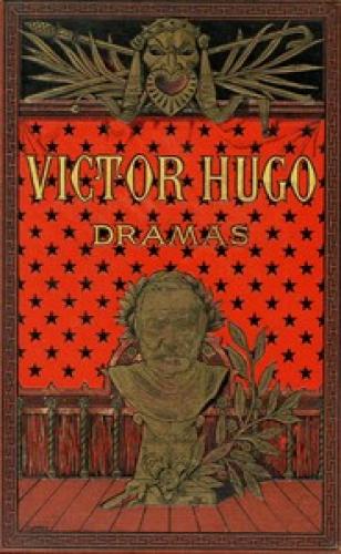 Buch Dramen. Teil 1: Hernani; Der König amüsiert sich; Die Burgrafen (Dramas. Parte 1 : Hernani; El Rey se divierte; Los Burgraves) auf Spanisch