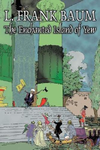 Livro A Ilha Encantada de Yew (The Enchanted Island of Yew) em inglês