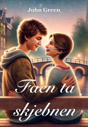 Book The Fault in Our Stars, summary (Faen ta skjebnen) in Norwegian