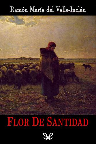 Kitap Kutsallığın Çiçeği (Flor de santidad)   i̇spanyolca