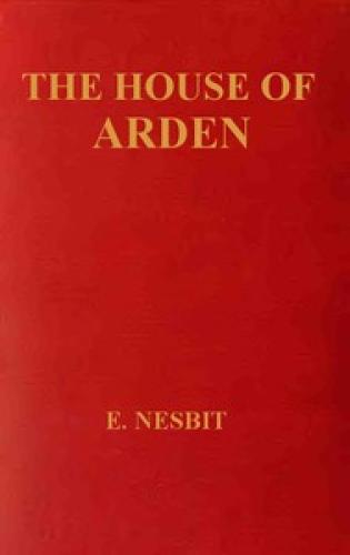 Book La Casa di Arden: Una Storia per Bambini (The House of Arden: A Story for Children) su inglese