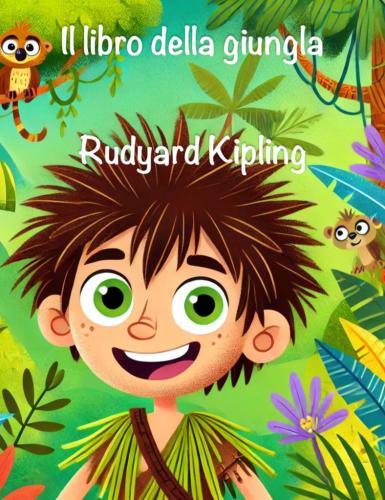 Libro El Libro de la Selva, resumen (Il libro della giungla) en italiano
