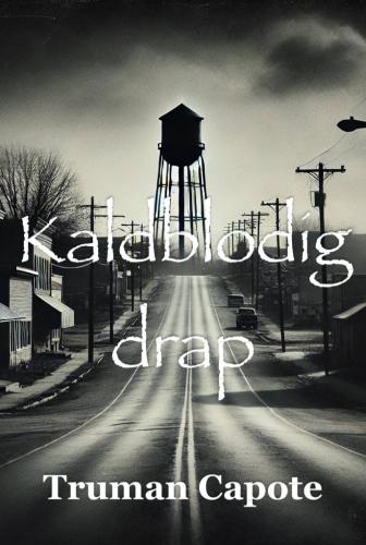 Buch Kaltblütig, Zusammenfassung (Kaldblodig drap) auf Norwegisch