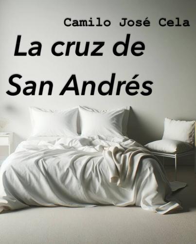 Kitap Aziz Andrew'un Haçı, özet (La cruz de San Andrés)   i̇spanyolca