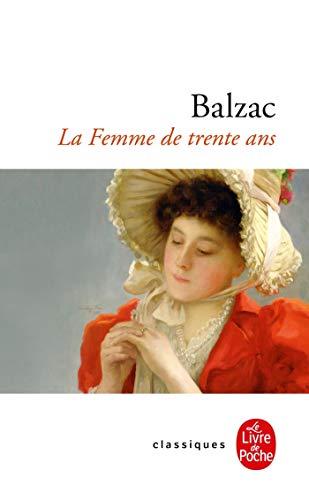Kitap Otuz Yaşında Bir Kadın (La Femme de trente ans)   fransızca
