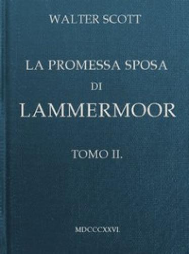 Buch Die Verlobten von Lammermoor, Band 2 (La promessa sposa di Lammermoor, Tomo 2) auf Italienisch