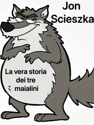 Buch Die wahre Geschichte der drei kleinen Schweinchen, Zusammenfassung (La vera storia dei tre maialini) auf Italienisch