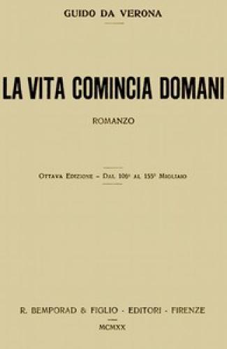 Buch Das Leben beginnt morgen: Roman (La vita comincia domani: romanzo) auf Italienisch