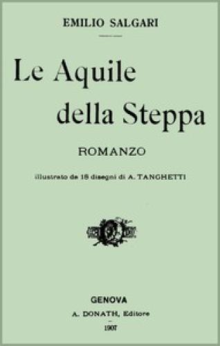 Buch Die Steppenadler: Roman (Le Aquile della Steppa: Romanzo) auf Italienisch