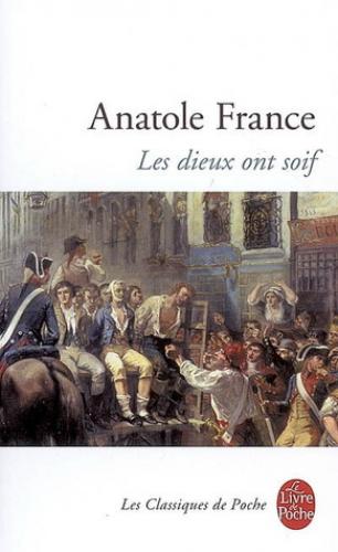 Livro Os Deuses Estão com Sede (Les dieux ont soif) em francês