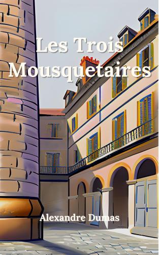 Book The Three Musketeers (Les Trois Mousquetaires) in French