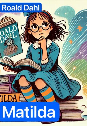 Книга Матильда, краткое содержание (Matilda) на итальянском