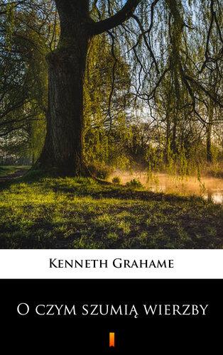 Buch Der Wind in den Weiden (O czym szumią wierzby) auf Polish