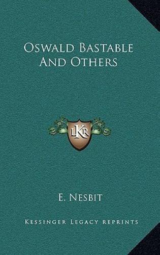 Kitap Oswald Bastable ve Diğerleri (Oswald Bastable and Others)   İngilizce