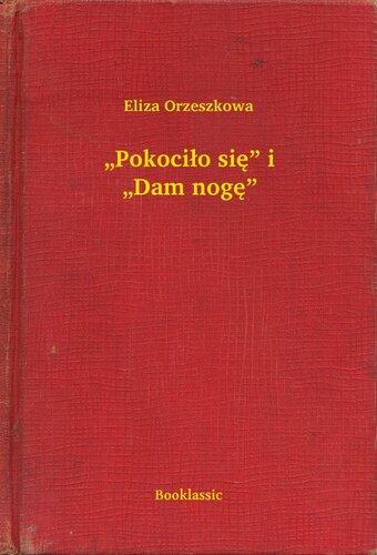 Livro "O Telhado Foi Soprado" e "Eu Darei Minha Perna" ("Pokociło się" i "Dam nogę") em Polish