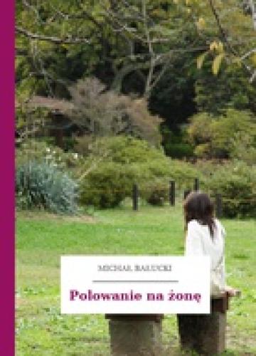 Buch Auf der Suche nach einer Frau (Polowanie na żonę) auf Polish