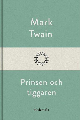 Libro El príncipe y el mendigo (Prinsen och tiggaren) en sueco