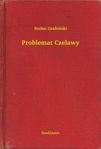 Buch Das Problem von Czelawa (Problemat Czelawy) auf Polish