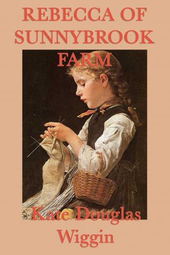 Livre Rebecca de Sunnybrook Farm (Rebecca of Sunnybrook Farm) en anglais