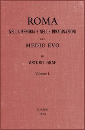 Book Rome in the memory and imaginations of the Middle Ages vol. I  (Roma nella memoria e nelle immaginazioni del Medio Evo vol. I) in Italian