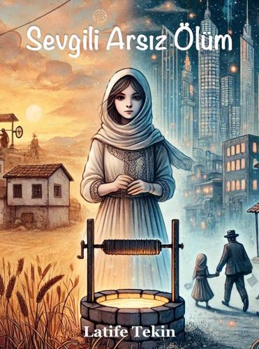 Libro Querida muerte desvergonzada, resumen (Sevgili Arsız Ölüm) en turco
