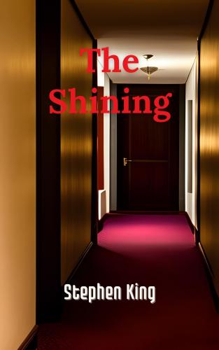 Buch Shining, Zusammenfassung (The Shining) auf Englisch