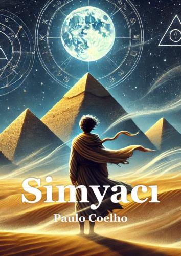 Buch Der Alchimist, Zusammenfassung (Simyacı) auf Türkisch