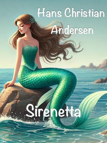 Livro A Pequena Sereia, resumo (Sirenetta) em italiano