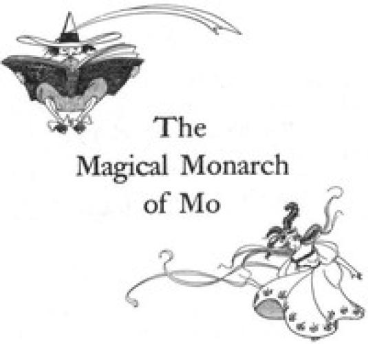 Libro Las sorprendentes aventuras del monarca mágico de Mo y su pueblo (The Surprising Adventures of the Magical Monarch of Mo and His People) en inglés