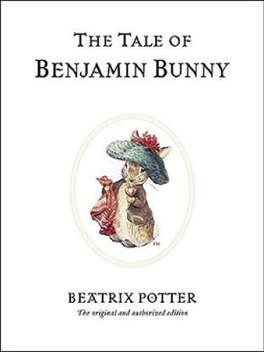 Libro El cuento de Benjamín Conejo (The Tale of Benjamin Bunny) en inglés