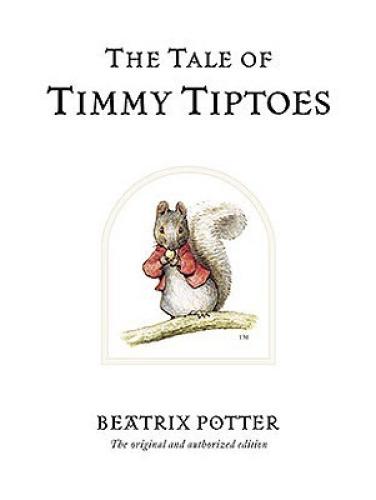 Książka Opowieść o Tymku Wiewiórce (The Tale of Timmy Tiptoes) po angielsku
