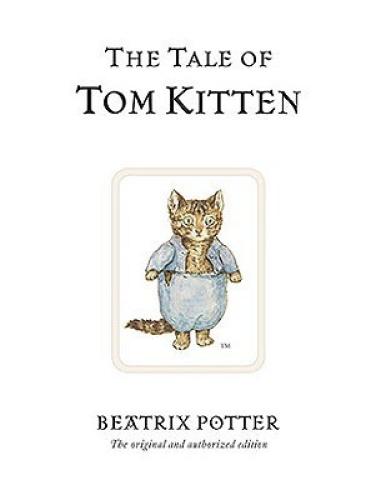 Livre Le conte de Tom Chaton (The Tale of Tom Kitten) en anglais
