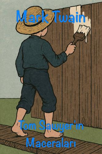 Книга Приключения Тома Сойера (Tom Sawyer'ın Maceraları) на турецком