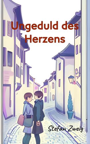 Livro Cuidado com a Piedade (Ungeduld des Herzens) em Alemão