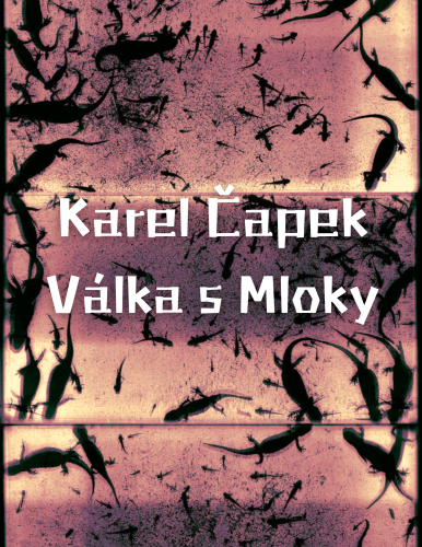Book War with the Newts (Válka s Mloky) in Czech