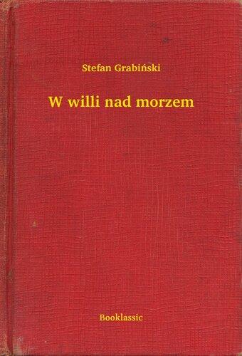 Книга Вилла на море (W willi nad morzem) на польском