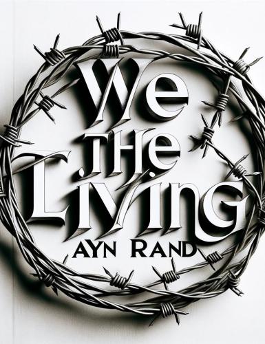 Libro Nosotros, los vivos, resumen (We the Living) en inglés
